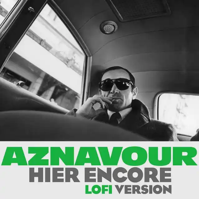 Charles Aznavour - Hier encore