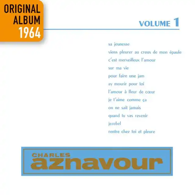 Charles Aznavour - Ay, mourir pour toi (Digitally Remastered)