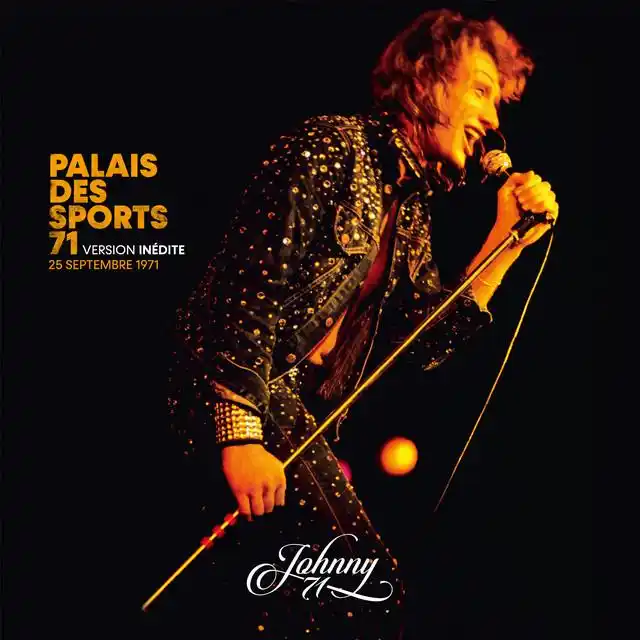 Johnny Hallyday - Fils de personne - Live au Palais des Sports / Version inédite 25 septembre 1971