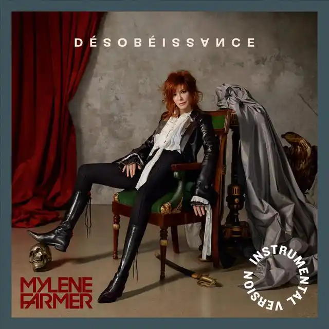 Mylène Farmer - Désobéissance - Instrumental Version